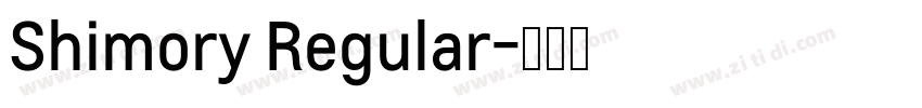 Shimory Regular字体转换